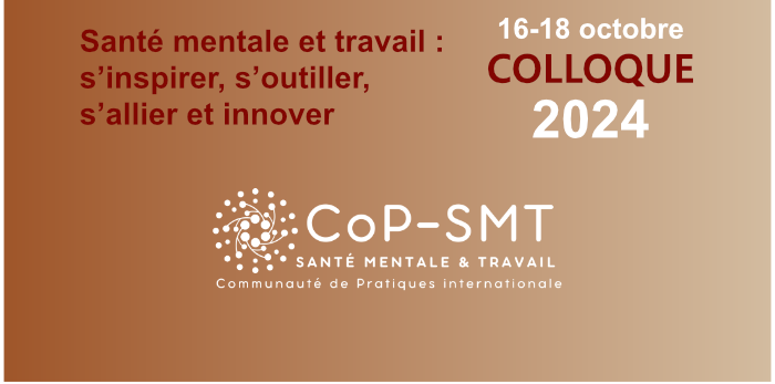 Colloque "Santé mentale et travail : s’inspirer, s’outiller, s’allier et innover"