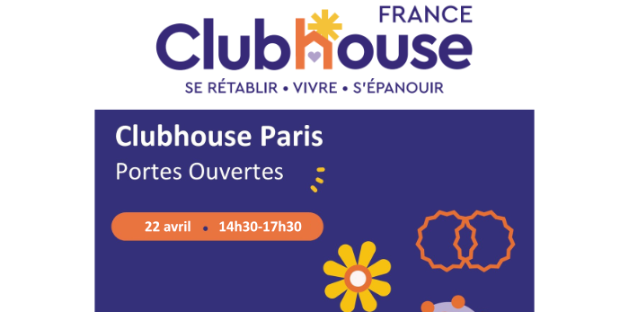 Journée Portes Ouvertes du Clubhouse Paris Est