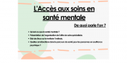 "L'accès aux soins en santé mentale, De quoi parle t'on ?" - CTS78