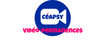 Vidéo-permanence du Céapsy