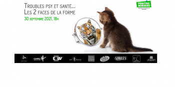 Webinaire : "Troubles psy et santé... Les 2 faces de la forme"