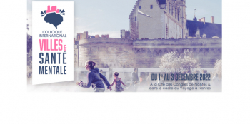 Colloque international "Villes et Santé Mentale"
