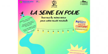2ème Édition de "La Seine en Folie"